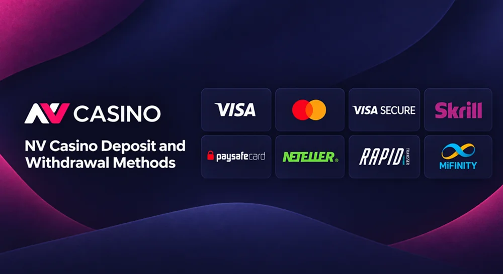 NV Casino payment methods and supported payment options